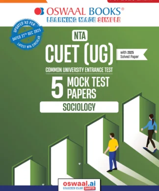 NTA CUET (UG) 5 Mock Test Papers Sociology For 2026 Exam (Section –II) (as per latest 27 Dec., notification) | 250+ MCQs for Practice | Includes 2025 Paper- fully solved | With Oswaal AI