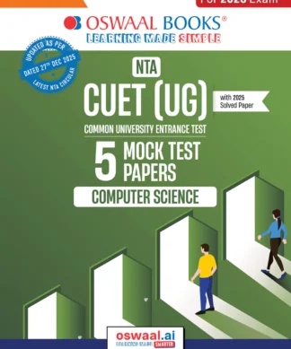 Oswaal NTA CUET (UG) 5 Mock Test Papers Computer Science For 2026 Exam (Section –II) (as per latest 27 Dec., notification) | 300+ MCQs for Practice | Includes 2025 Paper- fully solved | With Oswaal AI