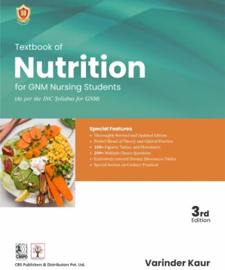 Textbook of Nutrition for GNM Nursing Students (As per the INC Syllabus for GNM)