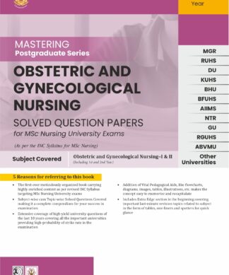 Mastering Postgraduate Series-Obstetric and Gynecological nursing Solved Qs Papers for MSc Nursing University Exams
