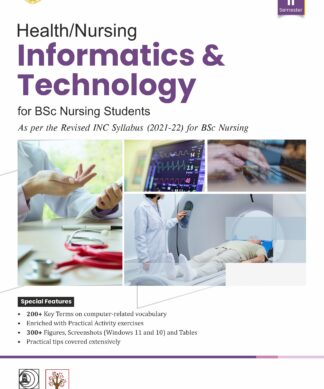 Health/Nursing Informatics & Technology for BSc Nursing Students