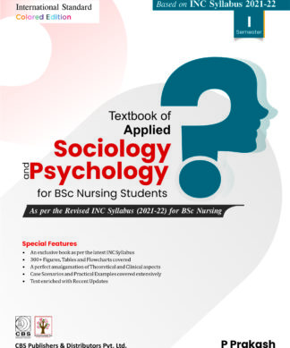 Textbook of Applied Sociology and Psychology for BSc Nursing (Based on INC Syllabus 2021-22)