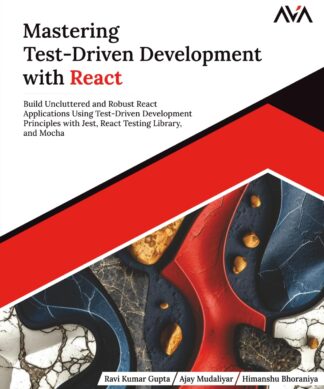 Mastering Test-Driven Development with React