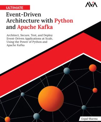 Ultimate Event-Driven Architecture with Python and Apache Kafka