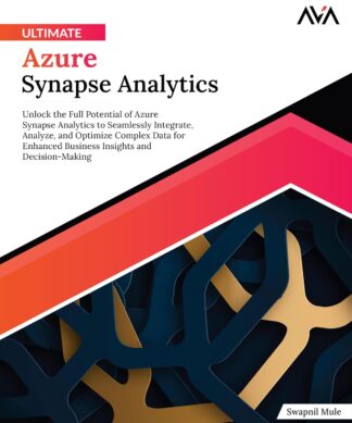 Ultimate Azure Synapse Analytics