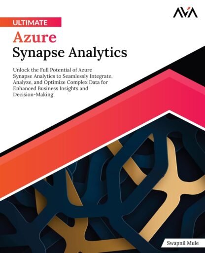 Ultimate Azure Synapse Analytics - CABH - Caitanya Book House