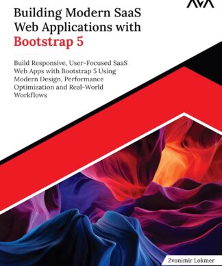 Building Modern SaaS Web Applications with Bootstrap 5