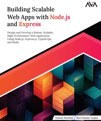 Building Scalable Web Apps with Node.js and Express