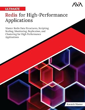 Ultimate Redis for High-Performance Applications