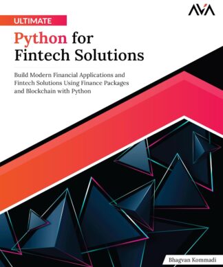 Ultimate Python for Fintech Solutions