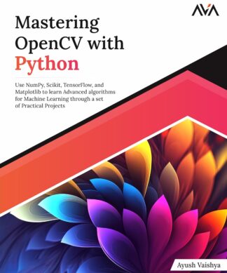 Mastering OpenCV with Python