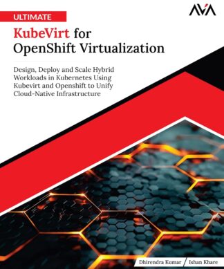 Ultimate KubeVirt for OpenShift Virtualization