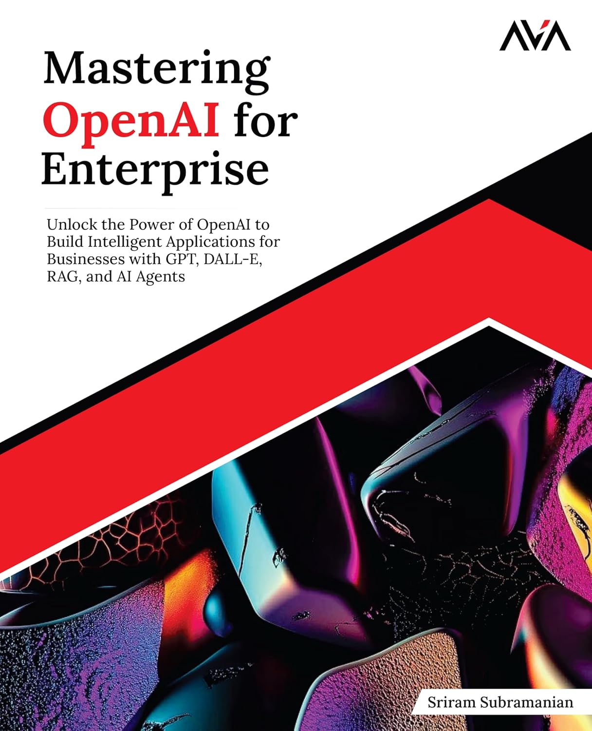 Mastering OpenAI for Enterprise