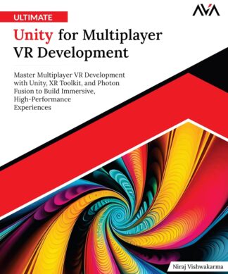 Ultimate Unity for Multiplayer VR Development
