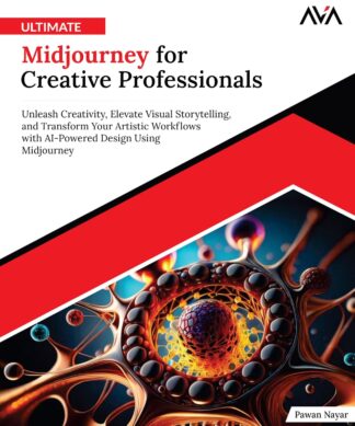Ultimate Midjourney for Creative Professionals