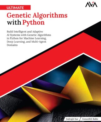 Ultimate Genetic Algorithms with Python