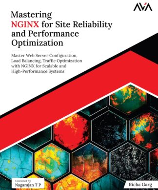 Mastering NGINX for Site Reliability and Performance Optimization