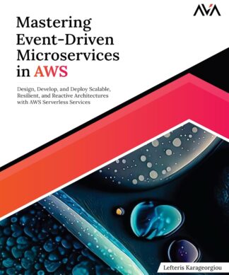 Mastering Event-Driven Microservices in AWS