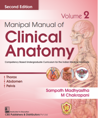 Manipal Manual of Clinical Anatomy ( Vol 2)
