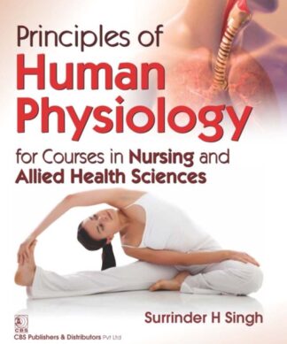 Principles of Human Physiology for Courses in Nursing and Allied Health Sciences