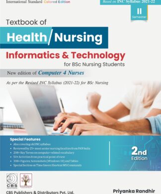 Textbook of Health/Nursing Informatics & Technology for BSc Nursing Students (Based on New INC)  In Stock
