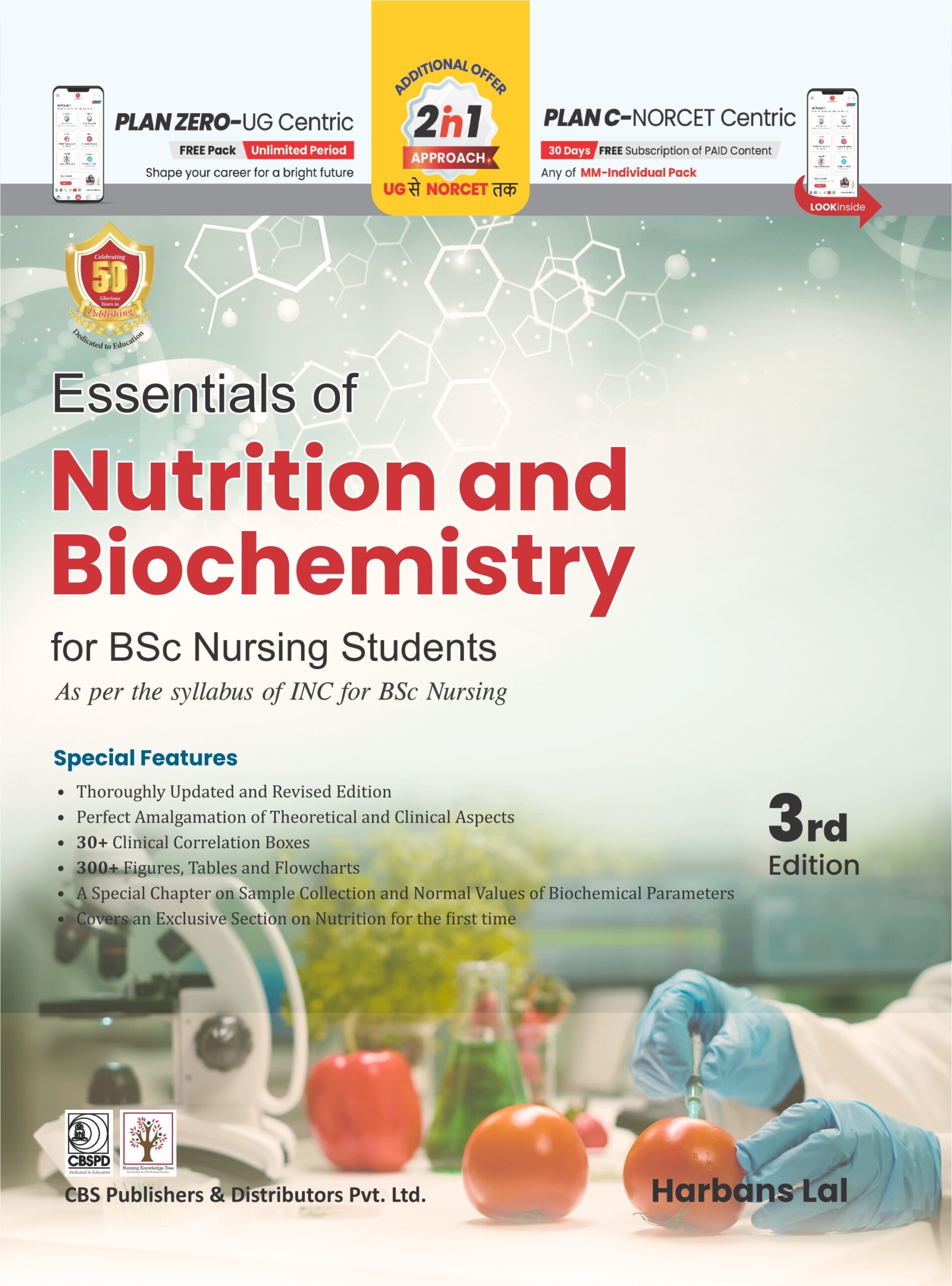 Essentials of Nutrition and Biochemistry For BSc Nursing Students As per the syllabus of INC for BSc Nursing