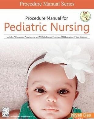 Procedure Manual for Pediatrics Nursing
