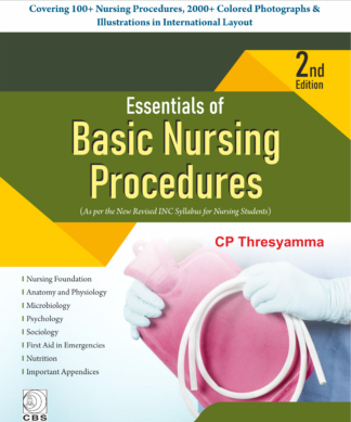 Essentials of Basic Nursing Procedures
