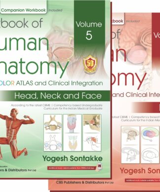 Textbook of Human Anatomy with COLOR ATLAS and Clinical Integration Vol.5 Head, Neck and Face & Vol. 6 Brain, (2 Vol. Set)