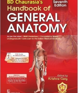 BD Chaurasia’s Handbook of General Anatomy