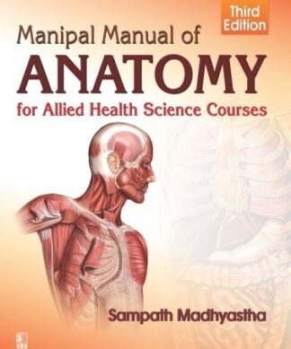 Manipal Manual of Anatomy for Allied Health Science Courses