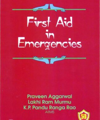 First Aid in Emergencies