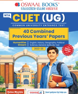 NTA CUET (UG) 40 Combined Previous Years’ Solved Papers (2022-25)| Humanities Stream (English, History, Geography, Political Science, General Aptitude Test) For 2026 Exam