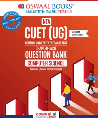 NTA CUET (UG) Chapter-wise Question Bank Computer Science For 2026 Exam (as per latest 27 Dec., notification) | PYQs & 400+ NCERT aligned MCQs |With Oswaal AI