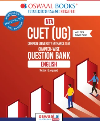 NTA CUET (UG) Chapter-wise Question Bank English For 2026 Exam (as per latest 27 Dec., notification) | PYQs & 500+ NCERT aligned MCQs |With Oswaal AI