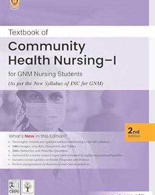 Textbook of Community Health Nursing -I for GNM Nursing students