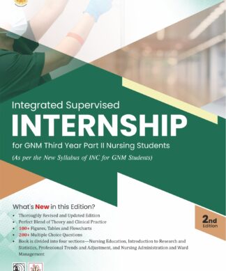 Integrated Supervised Internship for GNM 3rd year part II nursing Students