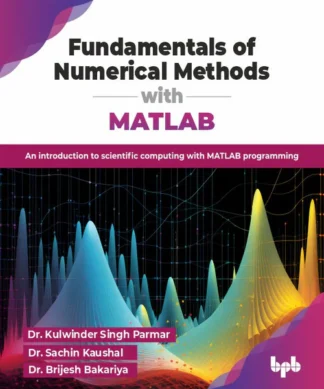 Fundamentals of Numerical Methods with MATLAB