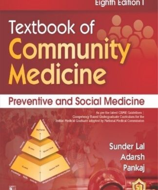 Textbook of Community Medicine: Preventive and Social Medicine