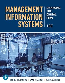Management Information  System: Managing the Digital  Firm, 18