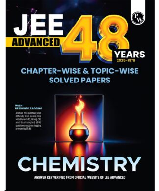 PW 48 Years JEE Advanced Chemistry Chapterwise & Topicwise Solved Papers (1978-2025) | PYQ with Detailed Solutions | Previous Year Questions for IIT JEE Advanced Exam [Paperback] PW