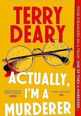 Actually, I'm A Murderer: A gripping murder mystery from the multimillion-copy bestselling author (The Actually Murders Book 1
