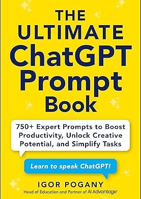The Ultimate ChatGPT Prompt Book