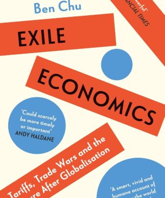 Exile Economics: What Happens if Globalisation Fails