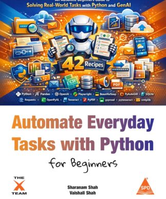 Automate Everyday Tasks with Python for Beginners