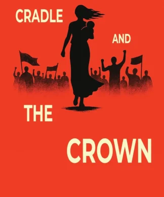 Cradle And The Crown