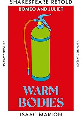 Warm Bodies: (The Warm Bodies Series)
