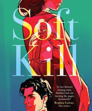 Soft Kill : A Dark Psychological Crime Thriller Set in India | A Perfect Murder, Cold Case and the Truth That Comes Back to Kill