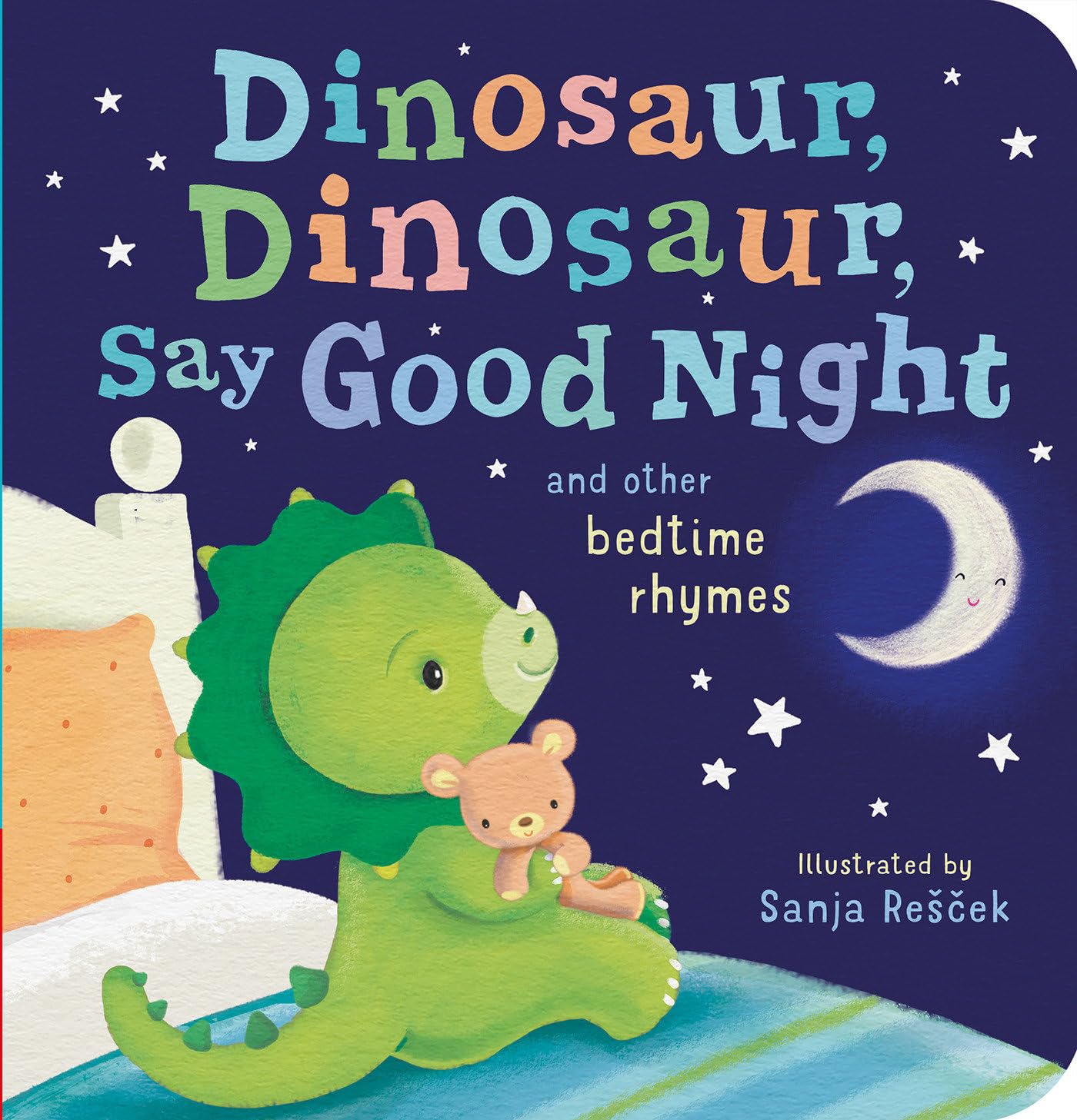 Dinosaur, Dinosaur, Say Good Night Board book – Touch