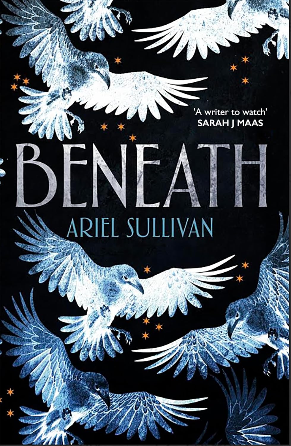 Beneath: The explosive New York Times bestselling dystopian romance prequel to Conform from 'a writer to watch' Sarah J Maas (Beneath Trilogy Book 1)